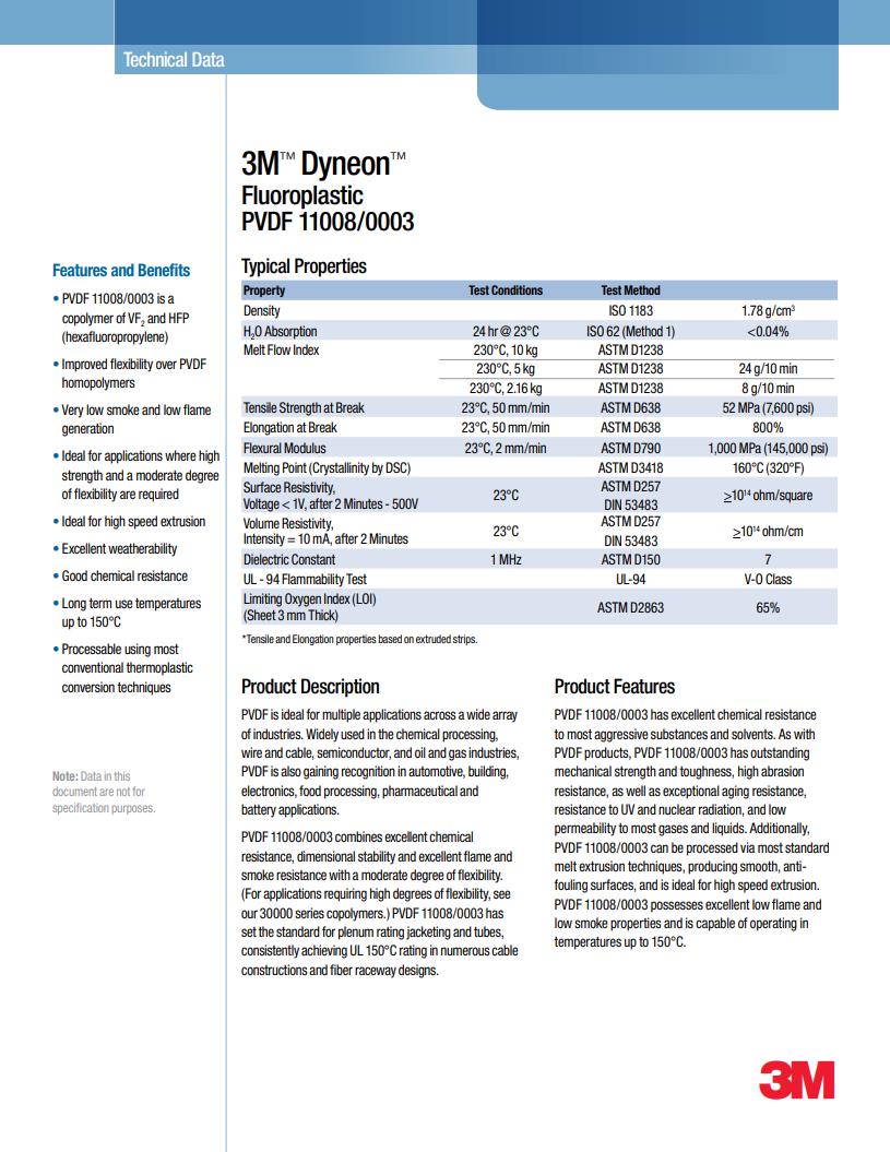 3M? Dyneon? Fluoroplastic PVDF 11008/0003